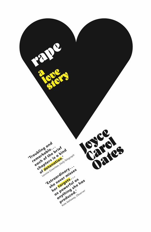 Rape: A Love Story -  Joyce Carol Oates