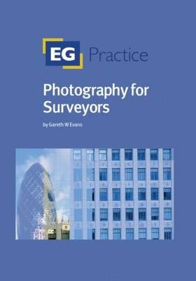 Photography for Surveyors -  Gareth Evans