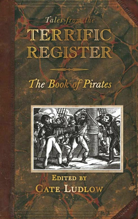 Tales from the Terrific Register: The Book of Pirates and Highwaymen - 