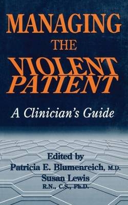 Managing The Violent Patient - 