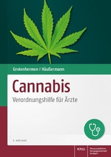 Cannabis - Franjo Grotenhermen, Klaus Häußermann