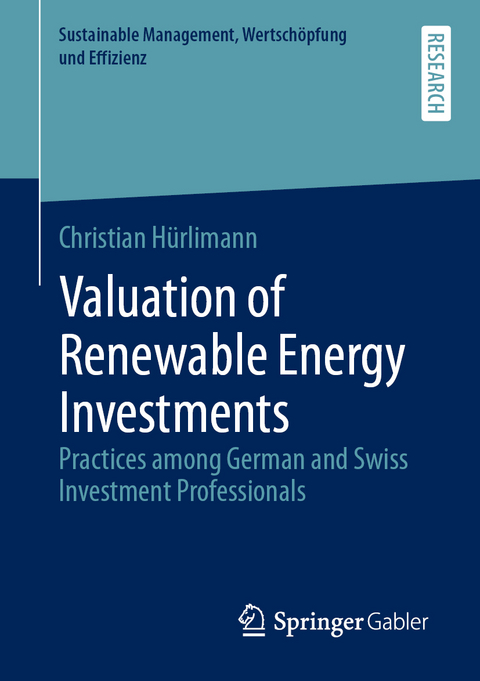 Valuation of Renewable Energy Investments - Christian Hürlimann