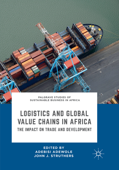 Logistics and Global Value Chains in Africa - 