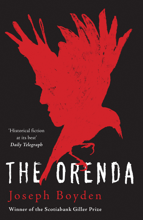 The Orenda -  Joseph Boyden