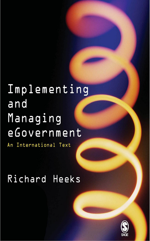 Implementing and Managing eGovernment - Richard Heeks