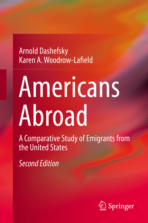 Americans Abroad - Arnold Dashefsky, Karen A. Woodrow-Lafield