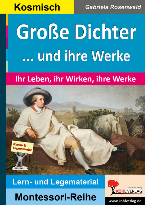 Große Dichter ... und ihre Werke - Gabriela Rosenwald