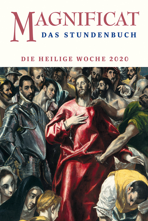 MAGNIFICAT HEILIGE WOCHE 2020