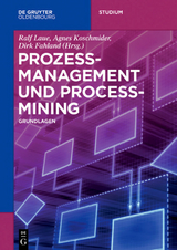 Prozessmanagement und Process-Mining - 