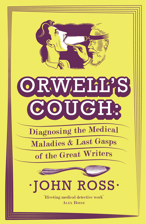 Orwell's Cough -  John Ross