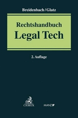 Rechtshandbuch Legal Tech - Breidenbach, Stephan; Glatz, Florian