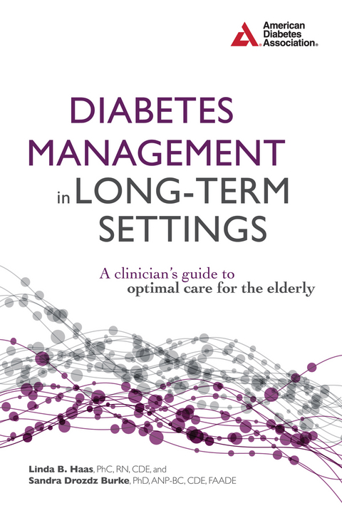 Diabetes Management in Long-Term Settings - 