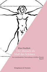 Der Mensch als Maß des Schönen - Klaus Disselbeck