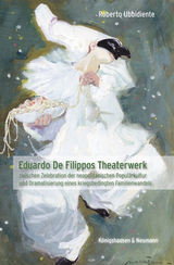 Eduardo De Filippos Theaterwerk - Roberto Ubbidiente