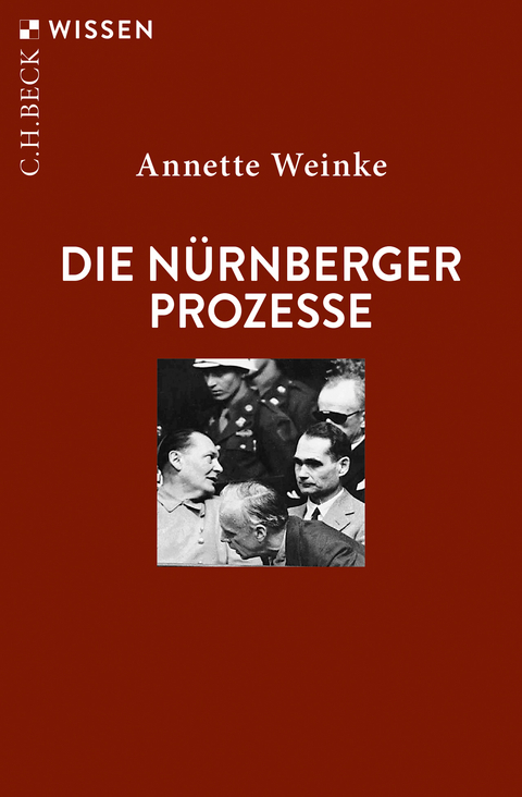 Die Nürnberger Prozesse - Annette Weinke