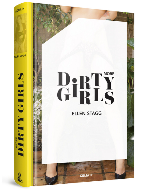 More Dirty Girls - Ellen Stagg