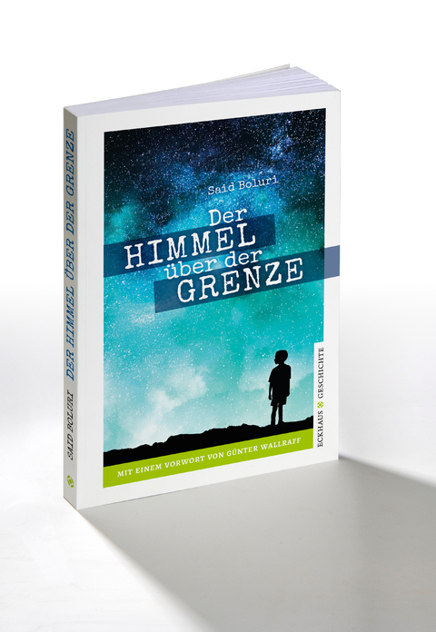 Der Himmel über der Grenze - Said Boluri