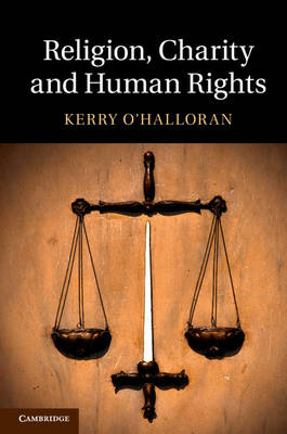 Religion, Charity and Human Rights -  Kerry O'Halloran