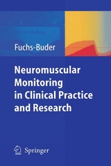 Neuromuscular Monitoring - Thomas Fuchs-Buder