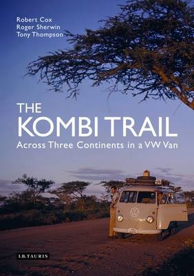 Kombi Trail -  Robert Cox,  Roger Sherwin,  Tony Thompson