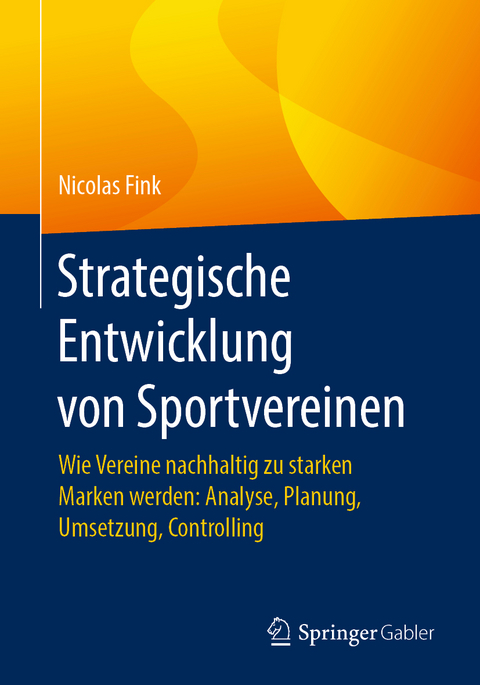 Strategische Entwicklung von Sportvereinen - Nicolas Fink