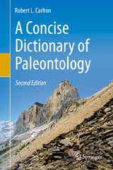 A Concise Dictionary of Paleontology - Carlton, Robert L.