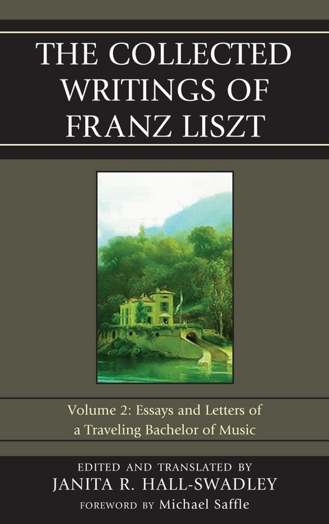 Collected Writings of Franz Liszt