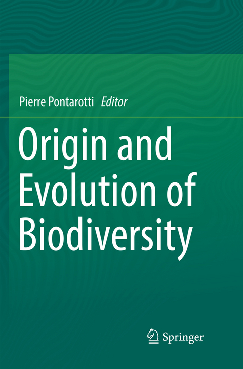 Origin and Evolution of Biodiversity - 