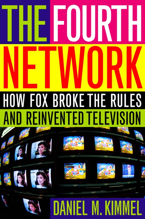 Fourth Network -  Daniel M. Kimmel