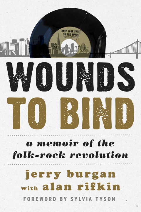 Wounds to Bind -  Jerry Burgan