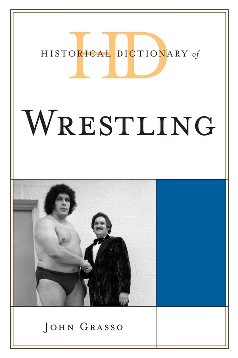 Historical Dictionary of Wrestling -  John Grasso