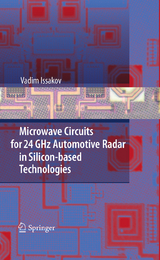 Microwave Circuits for 24 GHz Automotive Radar in Silicon-based Technologies - Vadim Issakov