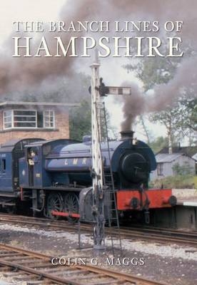 Branch Lines of Hampshire -  Colin Maggs