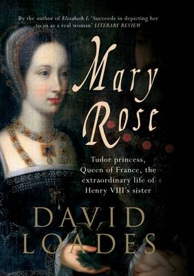 Mary Rose -  David Loades