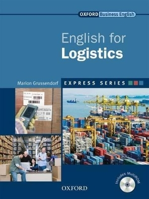 Express Series: English for Logistics - Marion Grussendorf