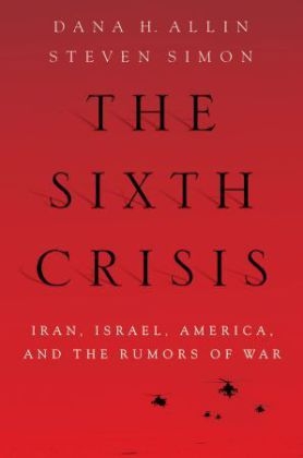 Sixth Crisis -  Dana Allin,  Steven Simon