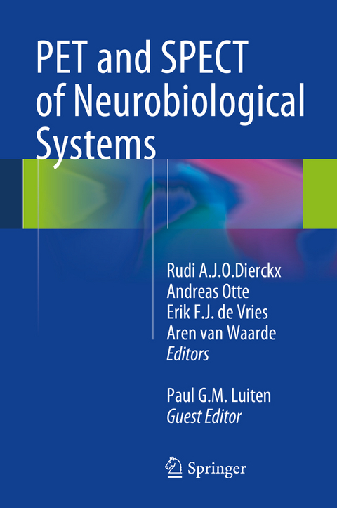 PET and SPECT of Neurobiological Systems - 