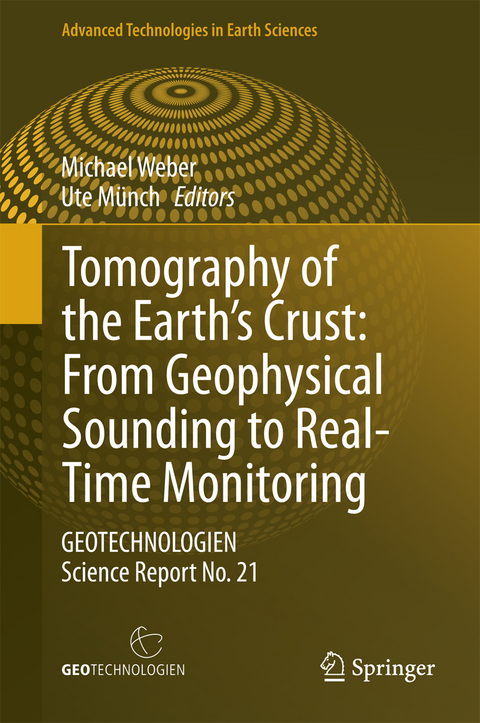 Tomography of the Earth’s Crust: From Geophysical Sounding to Real-Time Monitoring - 