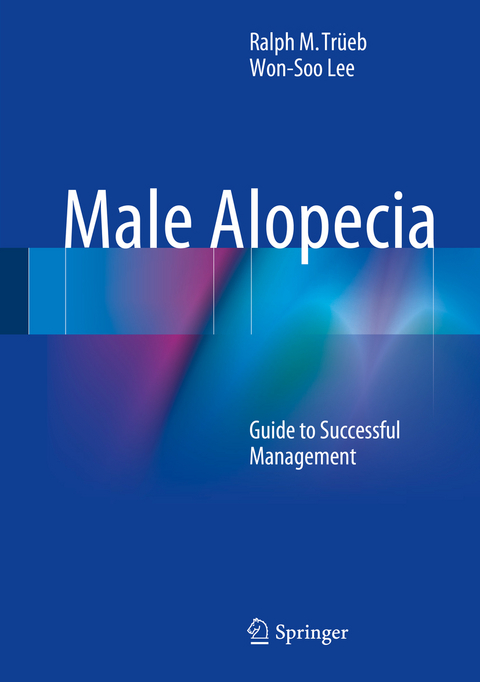 Male Alopecia - Ralph M. Trüeb, Won-Soo Lee