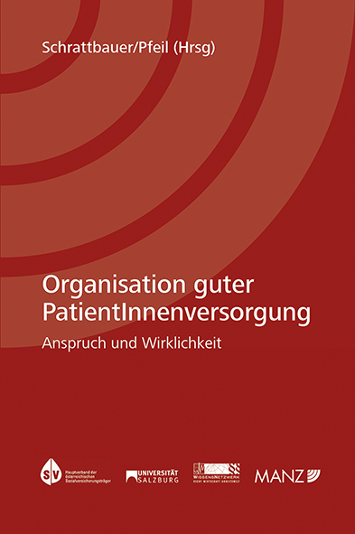 Organisation guter PatientInnenversorgung - 