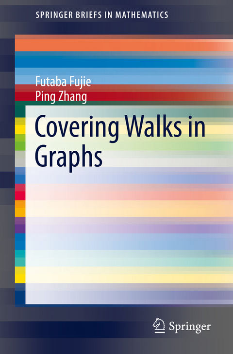 Covering Walks in Graphs - Futaba Fujie, Ping Zhang