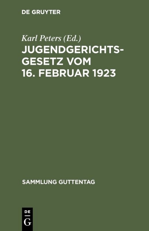 Jugendgerichtsgesetz vom 16. Februar 1923 - 