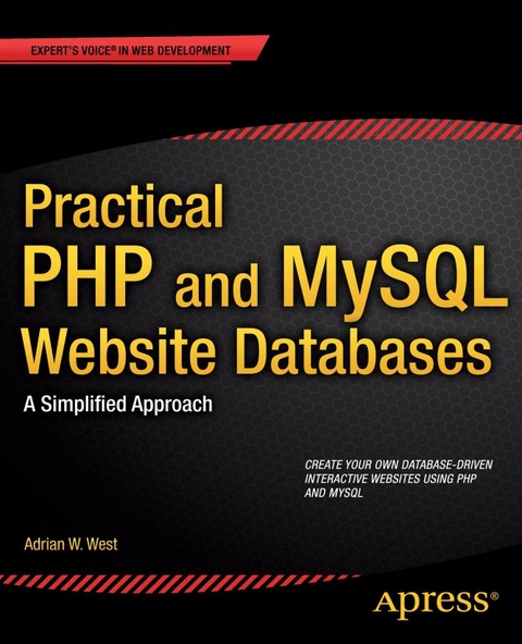 Practical PHP and MySQL Website Databases - Adrian W. West