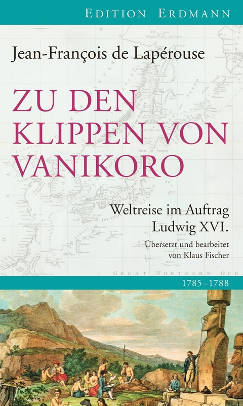 Zu den Klippen von Vanikoro - Jean-Francois de Lapérouse