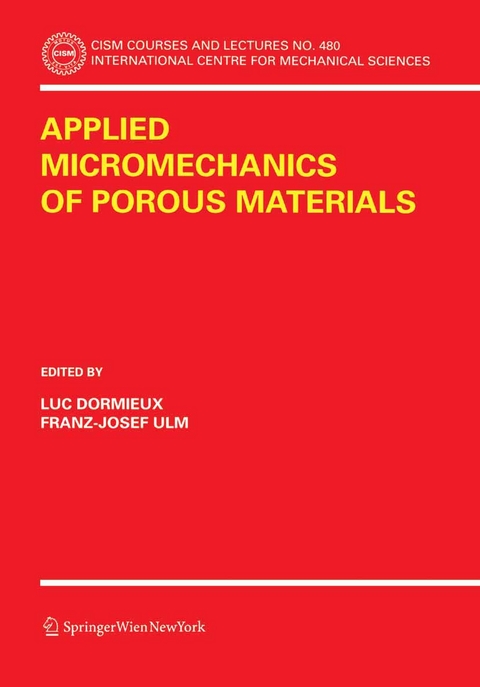 Applied Micromechanics of Porous Materials - 