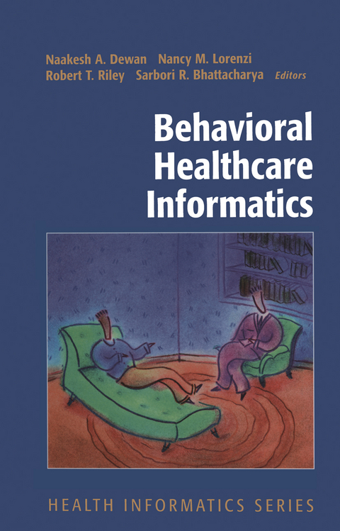 Behavioral Healthcare Informatics - 