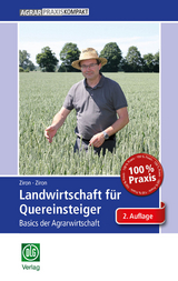 Landwirtschaft für Quereinsteiger - Ziron, Christina; Ziron, Martin