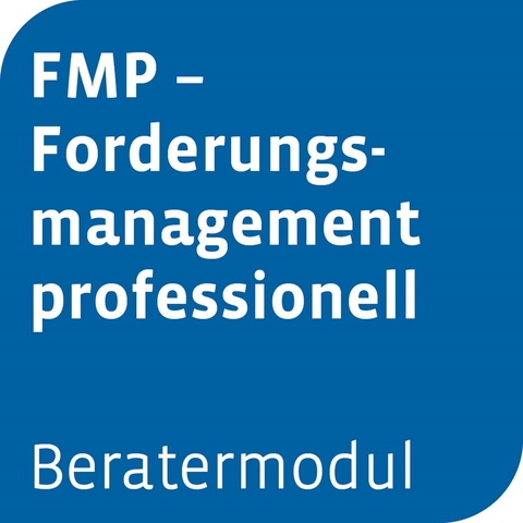 Beratermodul FMP - Forderungsmanagement professionell