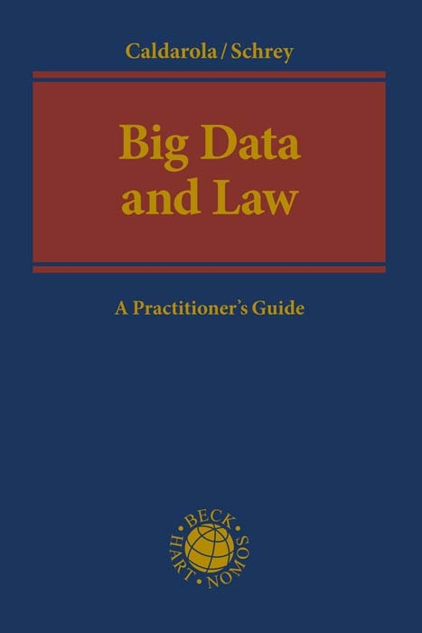 Big Data and Law - Maria Cristina Caldarola, Joachim Schrey