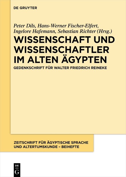 Wissenschaft und Wissenschaftler im Alten Ägypten - 